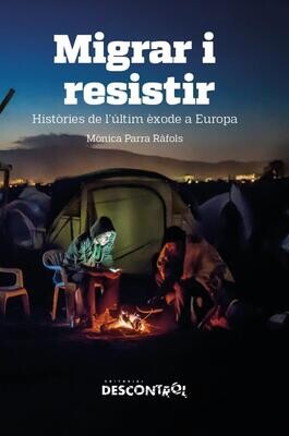 Migrar i resistir de Mònica Parra Ràfols
