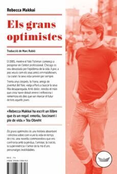 Els grans optimistes de Makkai, Rebeca