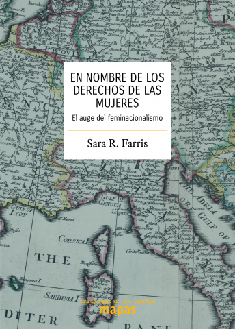 En nombre de los derechos de las mujeres de Farris, Sara