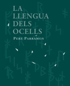 La llengua dels ocells de Parramon, Pere