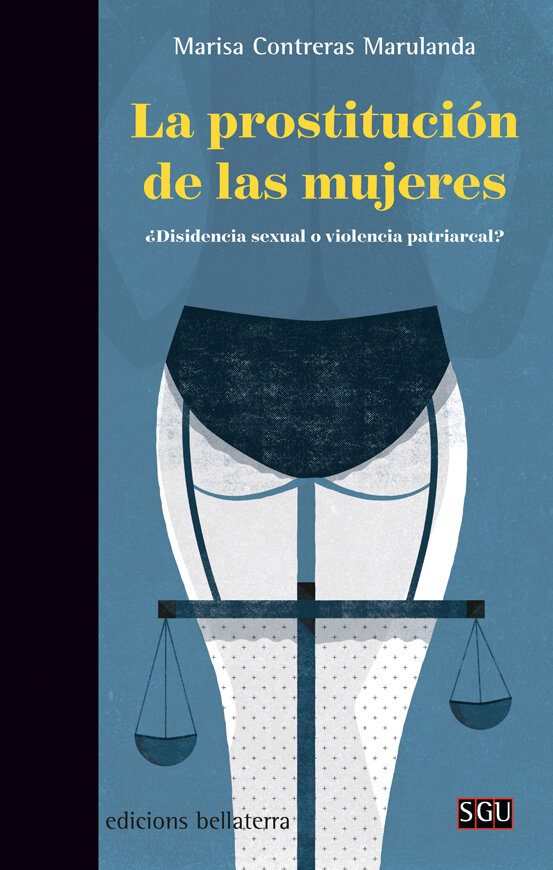 La prostitución de las mujeres de Contreras Marulanda, Marisa