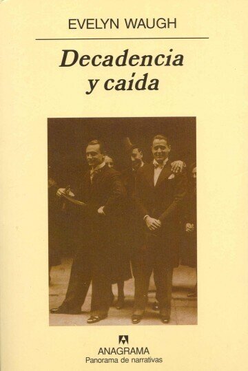 Decadencia y caída de Waugh, Evelyn