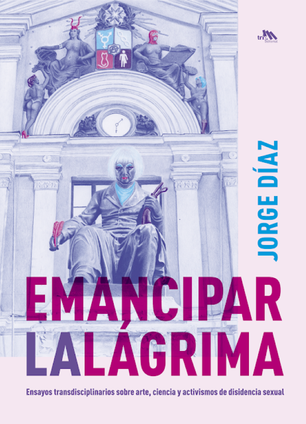 Emancipar la lágrima de Díaz, Jorge