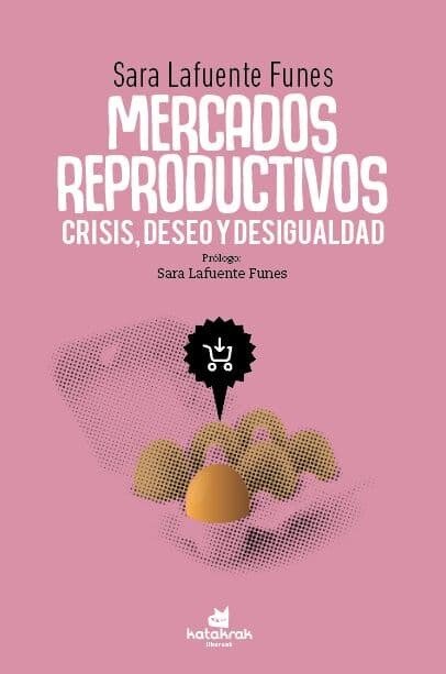 Mercados reproductivos de Lafuente Funes, Sara