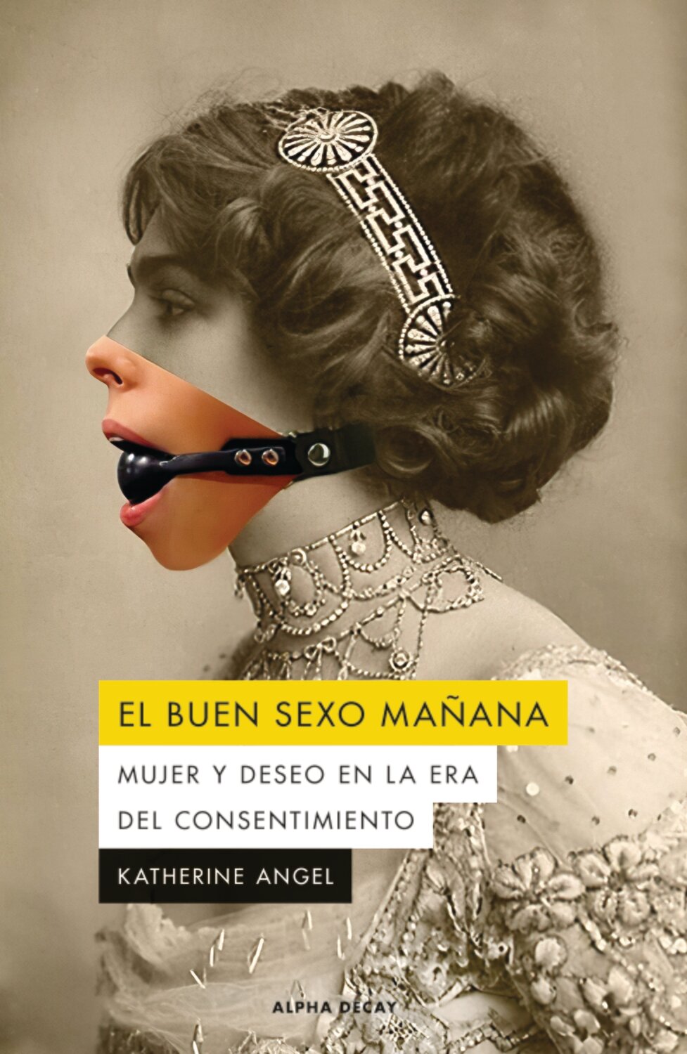 El buen sexo mañana de Angel, Katherine