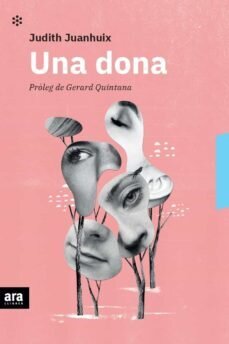 Una dona. de Juanhuix, Judith