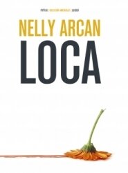 Loca de Arcan, Nelly