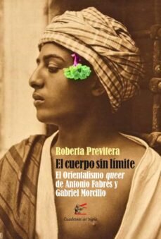 El cuerpo sin límite de Previtera, Roberta