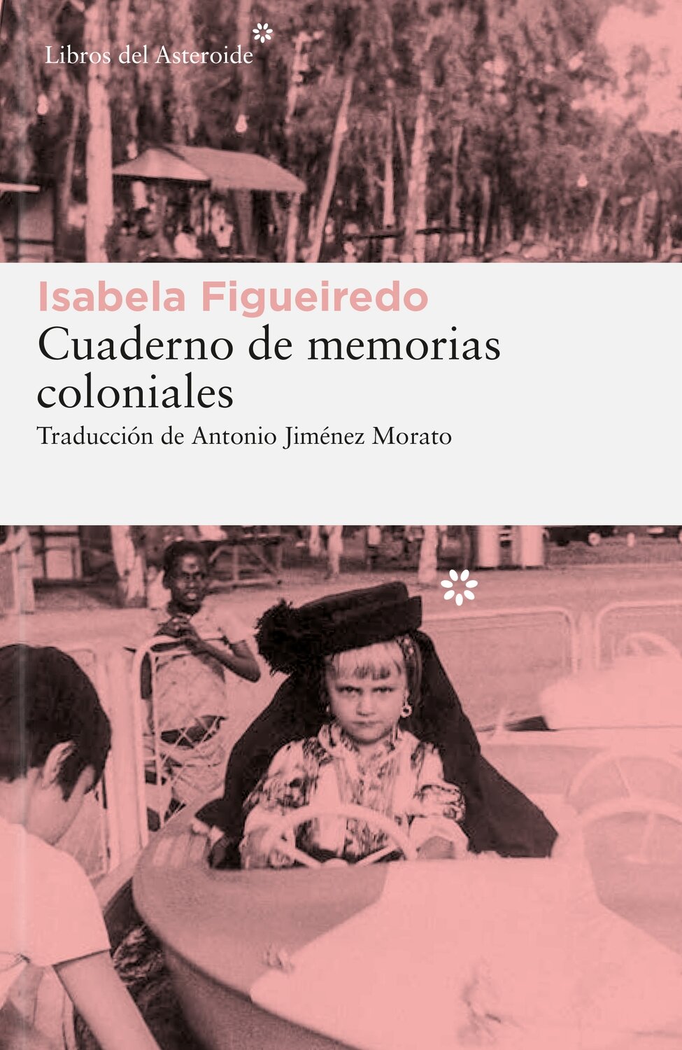 Cuaderno de memorias coloniales de Figueiredo, Isabela