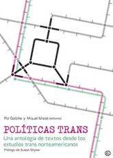 Poíticas trans de Missé, Miquel/Galofré, Pol