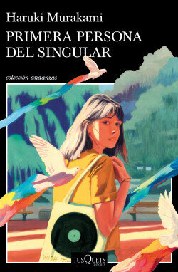 Primera persona del singular de Murakami, Haruki