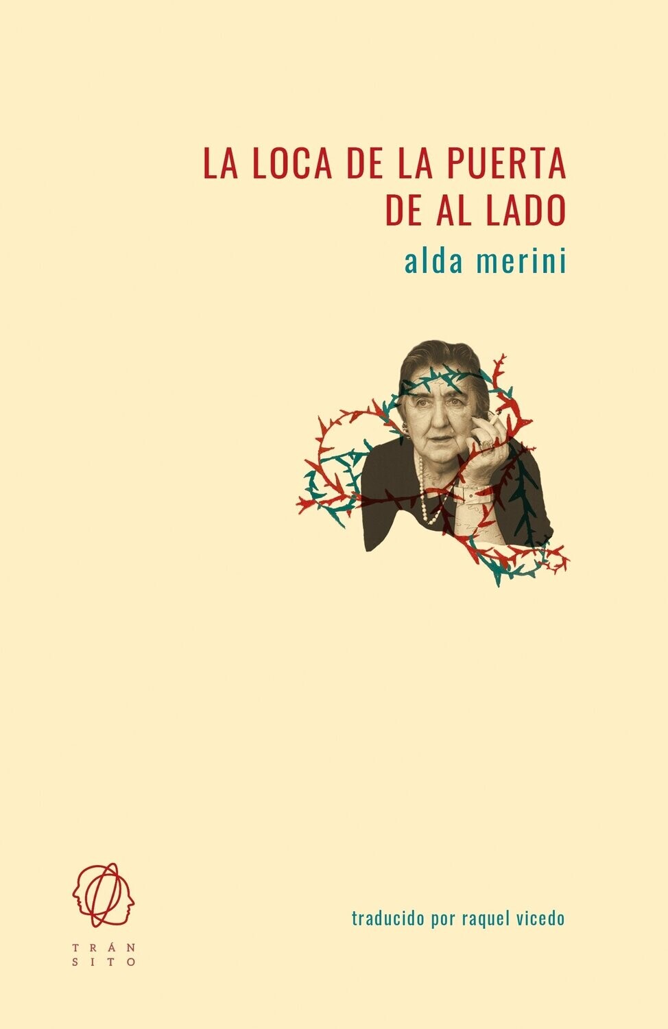 La loca de la puerta de al lado de Merini, Alda