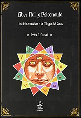 Liber Null y psiconauta de Carroll, Peter J.