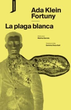 La plaga blanca de Fortuny, Ada Klein
