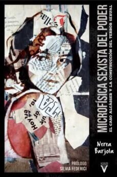 Microfísica sexista del poder : el caso Alcàsser y la construcción del terror sexual de Barjola Ramos, Nerea