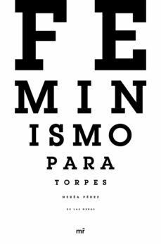 Feminismo para torpes de Pérez de las Heras, Nerea