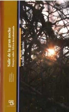 Salir de la gran noche de Mbembe, Achille