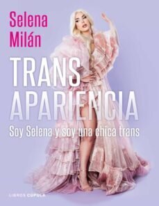 Transapariencia de Milán, Selena