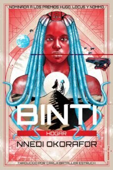 Binti: hogar de Okorafor, Nnedi