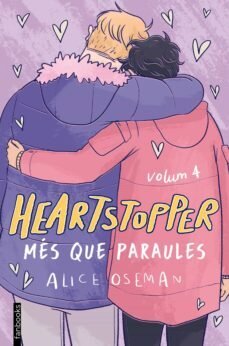 Heartstopper 4. Més que paraules  de Alice Oseman