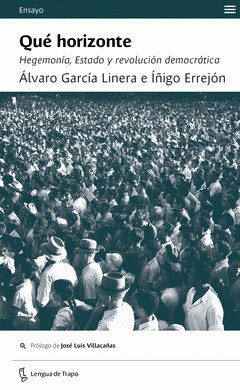 Qué horizonte , Hegemonía, estado y revolución democrática