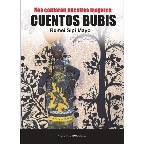 Cuentos bubis de Sipi Mayo, Remei