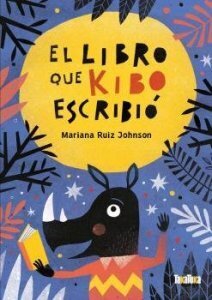 El libro que Kibo escribió de Ruiz Johnson, Mariana
