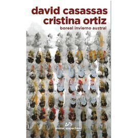 Boreal Invierno Austral de Casassas, David/Ortiz, Cristina
