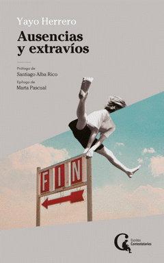 Ausencias y extravíos de Herrero, Yayo