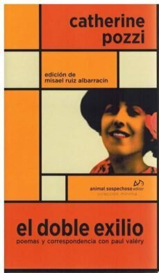 El doble exilio de Pozzi, Catherine