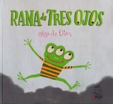Rana de tres ojos de Dios Ruiz, Olga de