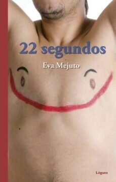 22 segundos de Mejuto, Eva