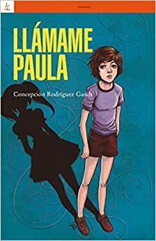 Llámame Paula de Rodríguez Gasch, Concepción