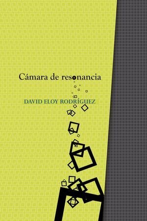Cámara de resonancia de Eloy Rodríguez, David