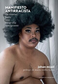 Manifiesto antirracista de Johan Mijail