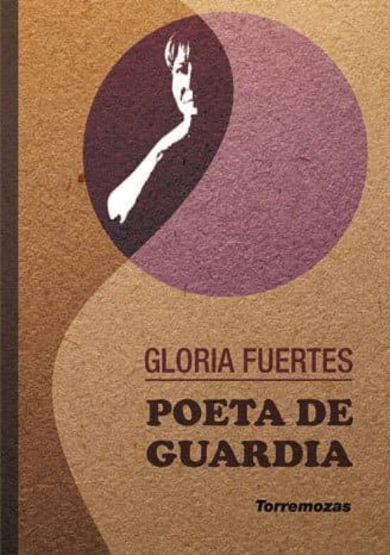 Poeta de guardia de Gloria Fuertes