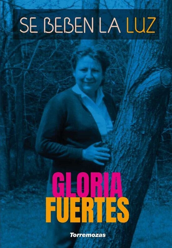 Se beben la luz de Gloria Fuertes