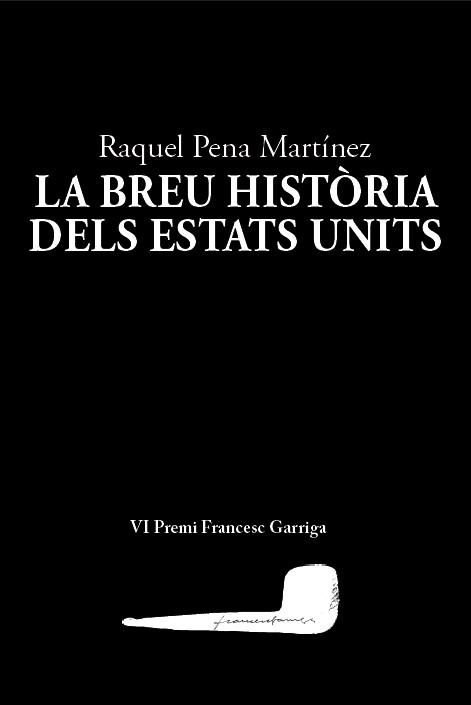 La breu història dels Estats Units de Raquel Pena Martínez