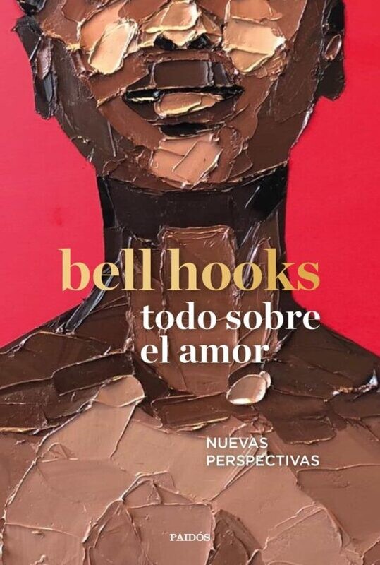 Todo sobre el amor de bell hooks