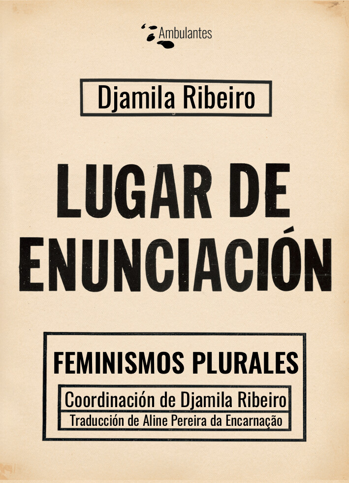 Lugar de enunciación de Djamila Ribeiro