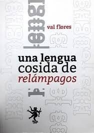 Una lengua cosida a relámpagos de val flores