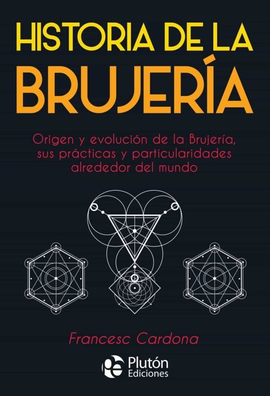 Historia de la brujería, de Francesc Cardona