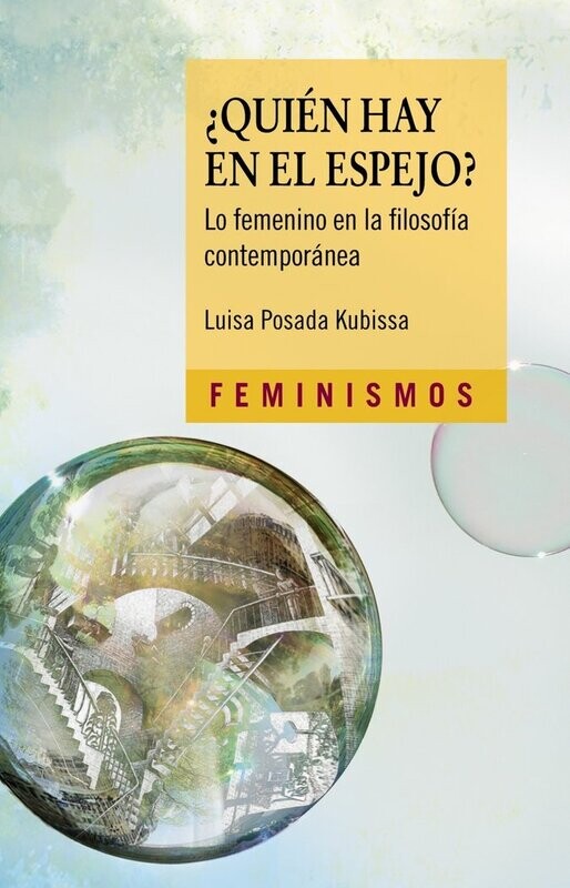 ¿Quién hay en el espejo? de Luisa Posada Kubissa