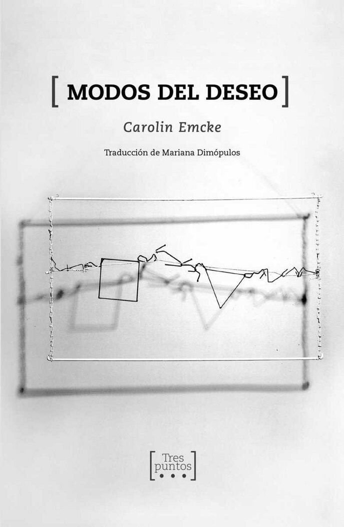 Modos del deseo de Carolin Emcke