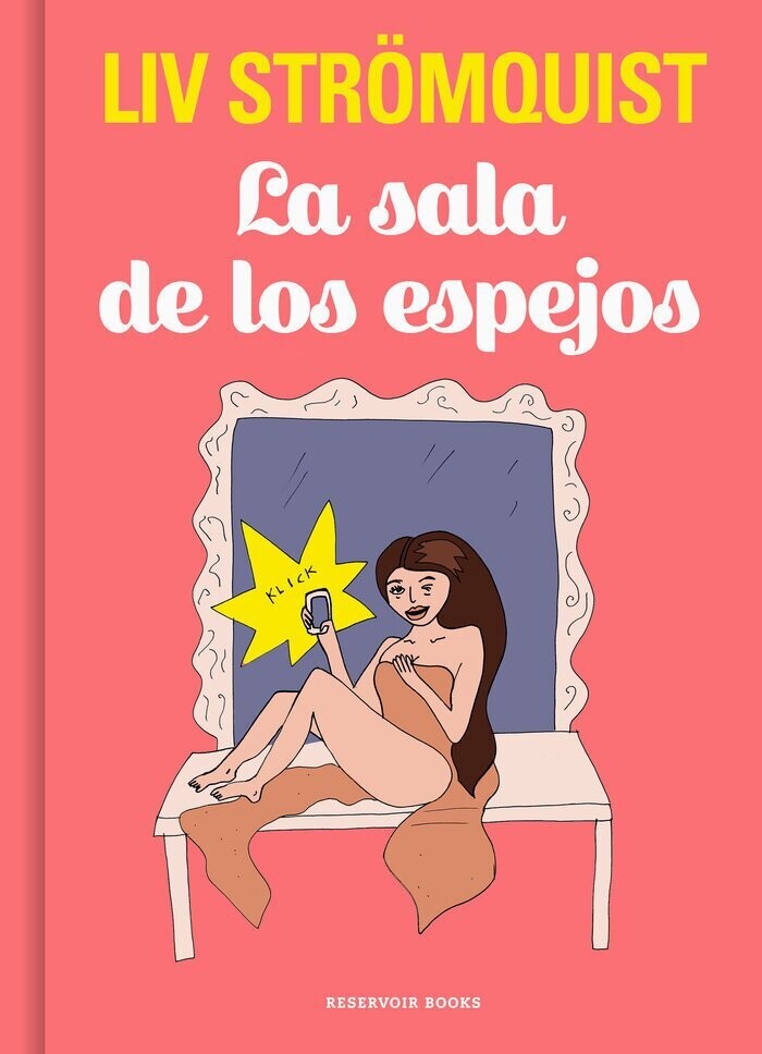 La sala de los espejos de Liv Strömquist