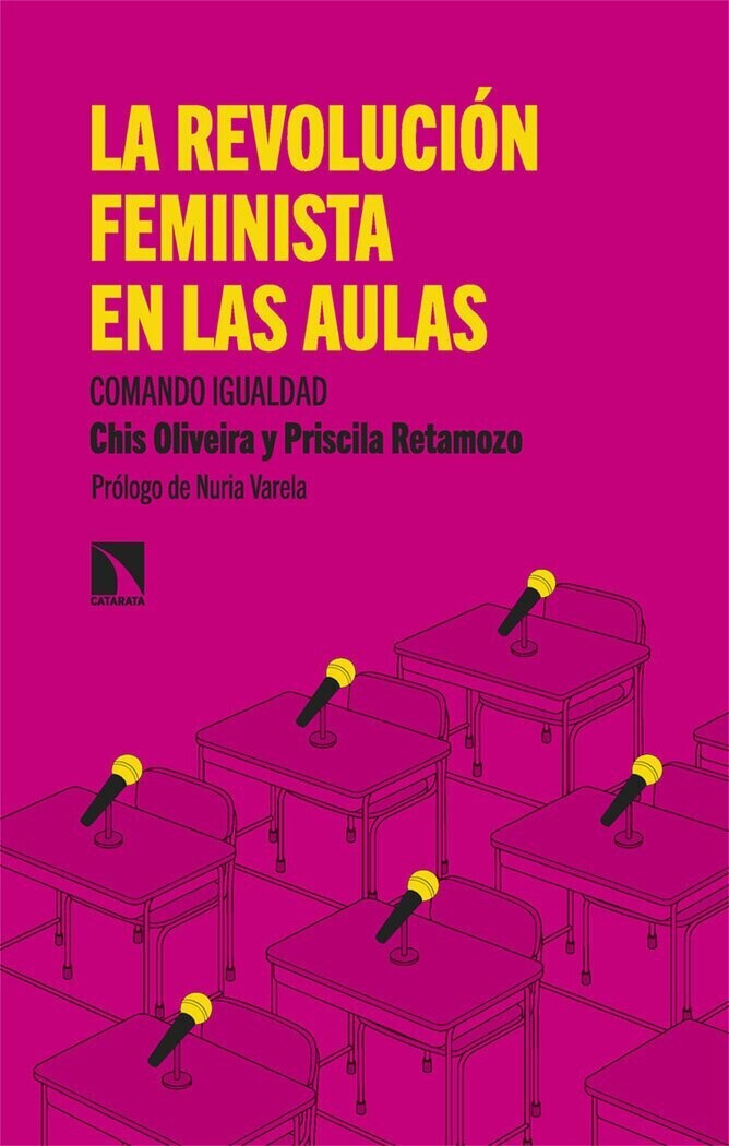 La revolución feminista en las aulas de Chis Oliveira y Priscila Retamozo
