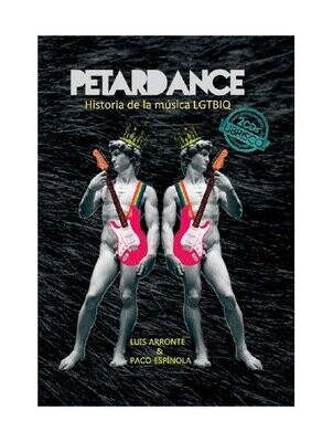 Petardance. Historia de la música LGTBIQ