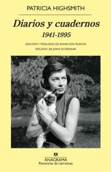Diarios y cuadernos 1941-1995 de Patricia Highsmith