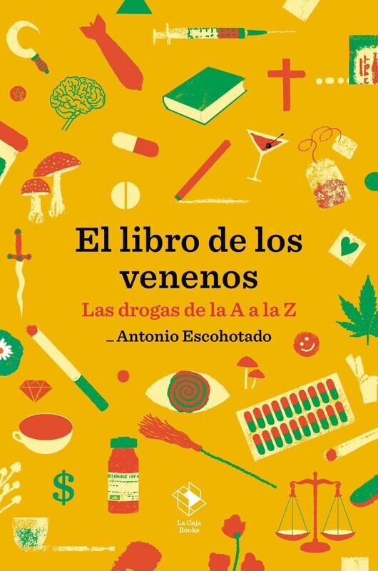 El libro de los venenos de Antonio Escohotado