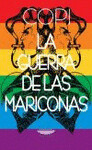 La guerra de las mariconas de Copi